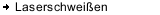 Laserschweißen